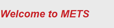 Welcome to METS